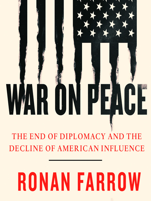 Title details for War on Peace by Ronan Farrow - Available